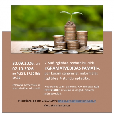 2 mūžizglītības nodarbību cikls &ldquo;GRĀMATVEDĪBAS PAMATI&rdquo; 30.09.2026. un 7.10.2026.